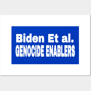 Biden Et al. Genocide Enablers - White - Back Posters and Art